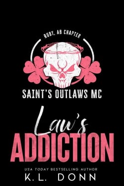 Law's Addiction - Saint's Outlaws MC: Ruby, AB Chapter, #1