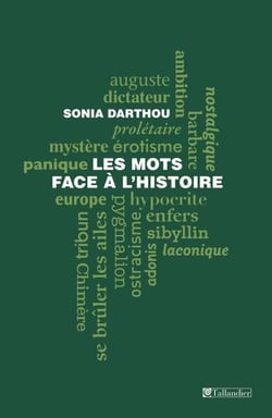 Les Mots face à l'histoire