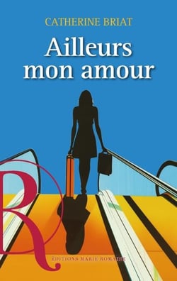 Ailleurs mon amour