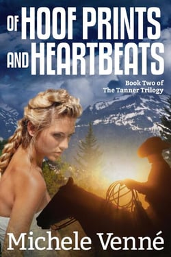 Of Hoof Prints and Heartbeats - The Tanner Trilogy, #2
