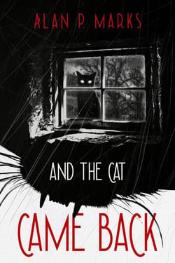 And the Cat Came Back