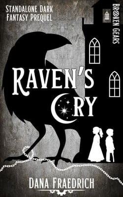 Raven's Cry - Broken Gears, #0