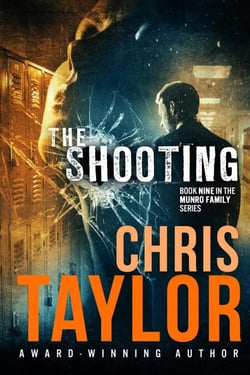 The Shooting - Book Nine of the Munro Family Series - The Munro Family, #11