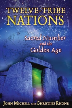 Twelve-Tribe Nations - Sacred Number and the Golden Age