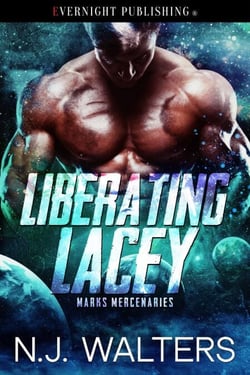 Liberating Lacey - Marks Mercenaries, #3
