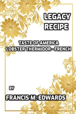 Legacy Recipe Taste of America Lobster Thermidor - French