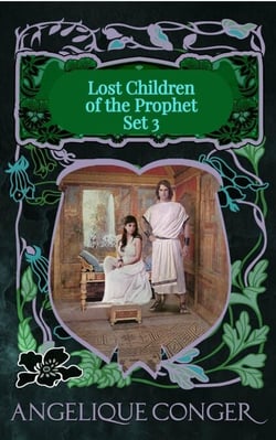 Lost Children of the Prophet: Book Set 3 - Lost Children of the Prophet, #15