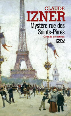 Mystère rue des Saints-Pères - Les enquêtes de Victor Legris