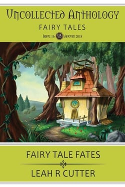 Fairy Tale Fates - Uncollected Anthology, #16