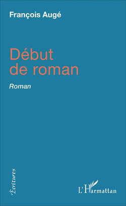Début de roman - Roman