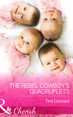 The Rebel Cowboy’s Quadruplets