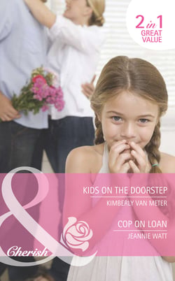 Kids On The Doorstep / Cop On Loan - Kids on the Doorstep / Cop on Loan (Count on a Cop)