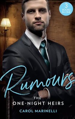 Rumours: The One-Night Heirs - The Innocent's Secret Baby (Billionaires &amp; One-Night Heirs) / Bound by the Sultan's Baby (Billionaires &amp; One-Night Heirs) / Sicilian's Baby of Shame (Billionaires &amp; One-Night Heirs)