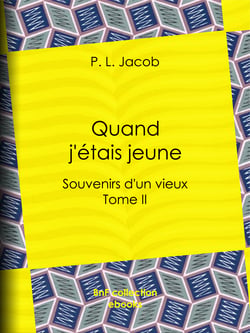 Quand j'étais jeune - Souvenirs d'un vieux - Tome II