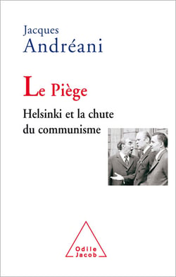 Le Piège - Helsinki et la chute du communisme