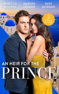 An Heir For The Prince - A Bride for the Island Prince (By Royal Appointment) / Betrothed: To the People's Prince / Crown Prince, Pregnant Bride!