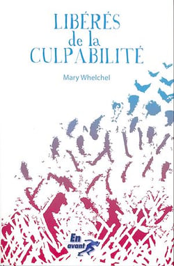 Libérés de la culpabilité