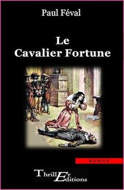 Le Cavalier Fortune