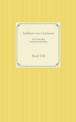 Peter Schlemihls wundersame Geschichte - Band 138