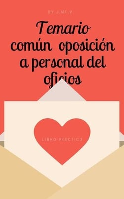 Temario común  oposición a personal del oficios