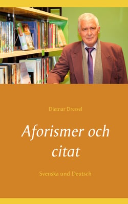 Aforismer och citat - Svenska und Deutsch