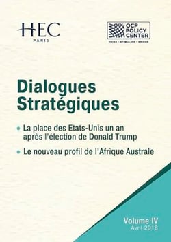 Dialogues Stratégiques, Volume IV - La place des Etats-Unis un an après l’élection de Donald Trump Le nouveau profil de l’Afrique Australe