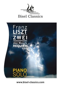 Zwei Transkriptionen über Mozarts Requiem, S. 550 - Confutatis maledictis, Lacrymosa - Piano Solo