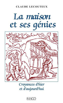 La Maison et ses génies