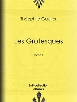 Les Grotesques - Tome I