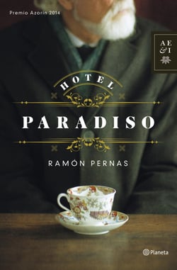 Hotel Paradiso - PREMIO AZORÍN 2014