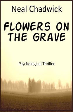 Flowers on the Grave - Psychological Thriller