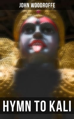 Hymn to Kali - Karpuradi-Stotra