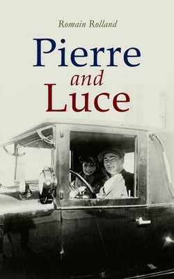 Pierre and Luce - Historical Romance Novel