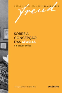 Sobre a concepção das afasias - Um estudo crítico