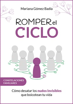 Romper el ciclo - Cómo desatar los nudos invisibles que boicotean tu vida
