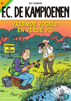 F.C. De Kampioenen - deel 123 - Vreemde vogels en verse vis