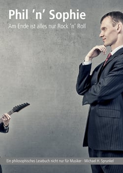 Phil 'n' Sophie - Am Ende ist alles nur Rock 'n' Roll