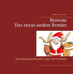 Brownie - Das etwas andere Rentier