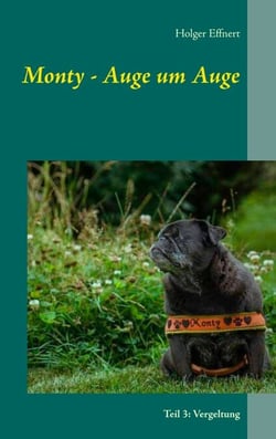 Monty - Auge um Auge - Teil 3: Vergeltung