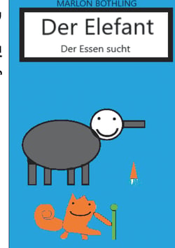 Der Elefant - der Essen sucht
