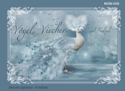Vögel, Viecher und Fraktale - Dekorative Digitalkunst - ein Bildband