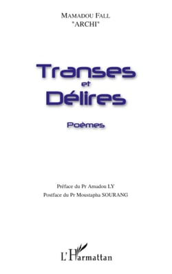 Transes et délires - Poèmes