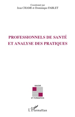 Professionnels de santé et analyse des pratiques