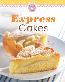 Express Cakes - Our 100 top recipes presented in one cookbook