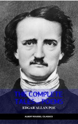 Edgar Allan Poe: Complete Tales and Poems: The Black Cat, The Fall of the House of Usher, The Raven, The Masque of the Red Death...