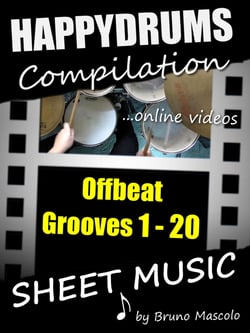 Happydrums Compilation "Offbeat Grooves 1-20" - Drum Set Examples with Sheet Music &amp; Online Videos + Bonus