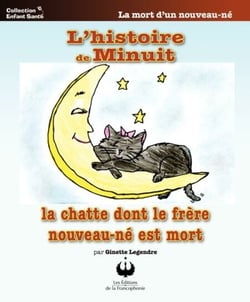 L'histoire de Minuit - La chatte dont le frère nouveau-né est mort
