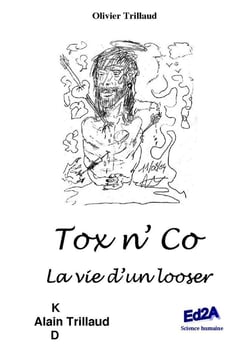 Tox n Co - la vie dun looser