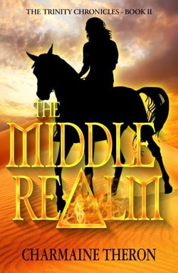 The Middle Realm - The Trinity Chronicles, #2