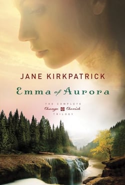 Emma of Aurora - The Complete Change and Cherish Trilogy: A Clearing in the Wild, A Tendering in the Storm, A Mending at the Edge